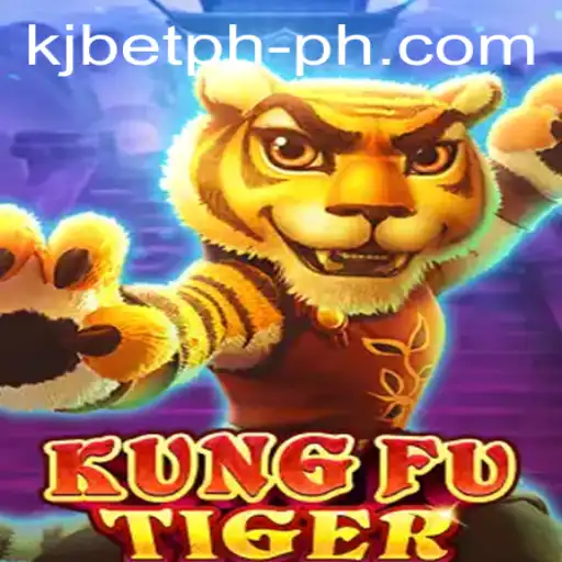 KungFuTiger: Master the Art of Combat with KJ BET PH