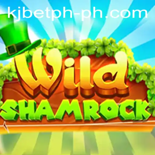 Unraveling the Excitement of WildShamrock with KJ BET PH